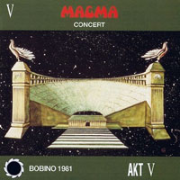 Magma - Bobino Concert, 1981 (CD 1)