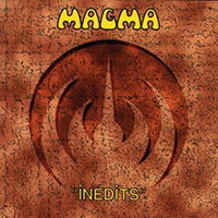 Magma - Inedits