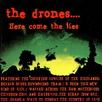 Drones - Here Come The Lies