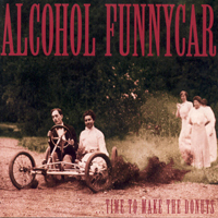 Alcohol Funnycar - Time To Make The Donuts