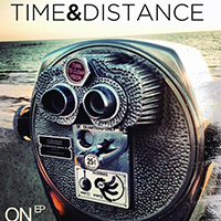 Time And Distance - On (EP)