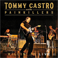 Castro, Tommy - Killin' It Live