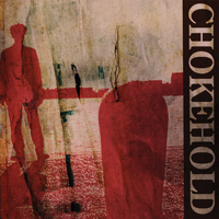 Chokehold (CAN) - Chokehold