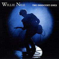 Willie Nile - The Innocent Ones