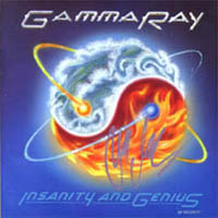 Gamma Ray - Insanity & Genius