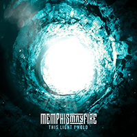 Memphis May Fire - This Light I Hold (feat. Jacoby Shaddix) (Single)