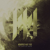 Memphis May Fire - The American Dream (Single)