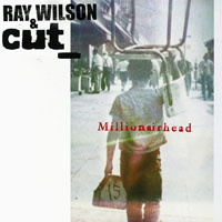 Ray Wilson - Ray Wilson & Cut_ - Millionairhead