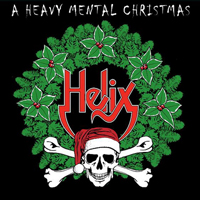 Helix (CAN) - A Heavy Mental Christmas