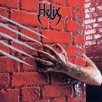 Helix (CAN) - Wild In The Streets (Remastered)