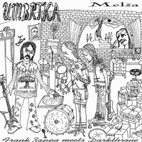 Umbrtka - Melsa - Frank Zappa Meets Darkthrone