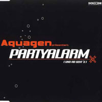 Aquagen - Partyalarm (Und Ab Geht's)
