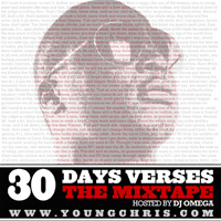 Young Chris - 30 Days Verses (Mixtape by DJ Omega)