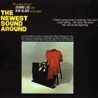 Jeanne Lee - The Newest Sound Around (feat. Ran Blake) (Reissue 1961)
