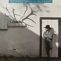 Michael Martin Murphey - Tonight We Ride