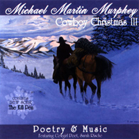 Michael Martin Murphey - Cowboy Christmas III