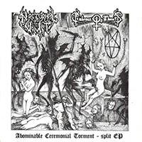 Embrace Of Thorns - Abominable Ceremonial Torment (Split)