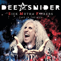 Dee Snider - S.M.F.: Live in the USA