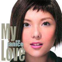 Janice - My Love