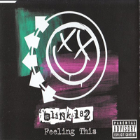 Blink-182 - Feeling This (Australian Single)