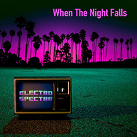 Electro Spectre - When The Night Falls (EP)