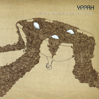 Yppah - You Are Beautiful At All Times