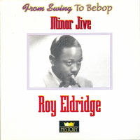 Roy Eldridge - Minor Jive (CD 1)