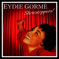 Eydie Gorme - Gorme Sings Showstoppers! (2018 reissue)