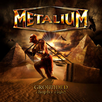 Metalium (DEU) - Grounded - Chapter Eight