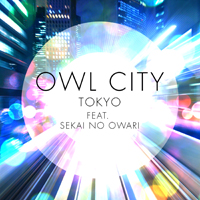 Owl City - Tokyo (Single)