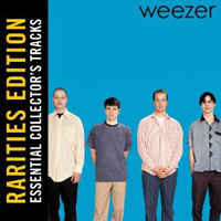 Weezer - Weezer (Rarities Edition)