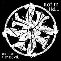 Rot In Hell - Aria of the Devil