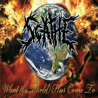 Scathe - What the World Has Come To