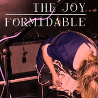 Joy Formidable - First You Have To Get Mad