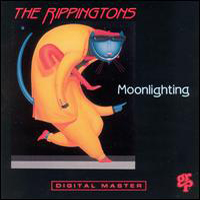 Rippingtons - Moonlighting (2000 reissue)