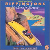 Rippingtons - Weekend In Monaco