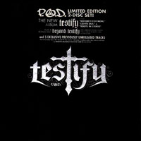 P.O.D. - Testify (Limited Edition) [Previously Unreleased Material]