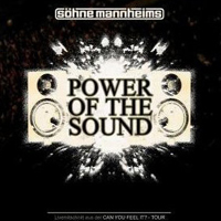 Sohne Mannheims - Power Of The Sound (CD 1)