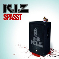 K.I.Z - Spasst (Single)