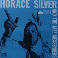 Horace Silver Trio - Horace Silver And The Jazz Messengers