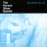Horace Silver Trio - Silver's Blue
