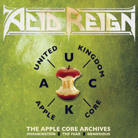 Acid Reign - The Apple Core Archives (CD 1: Moshkinstein (Ep)+demos [1987]+humanoia (Ep) [1990] (Pt.1)