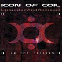 Icon of Coil - Uploaded And Remixed (CD 1)