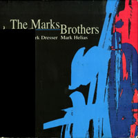 Mark Dresser - The Marks Brothers (feat. Mark Helias)