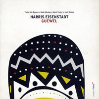 Harris Eisenstadt - Guewel