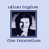 Allan Taylor - The Traveller