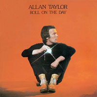 Allan Taylor - Rock on the Day