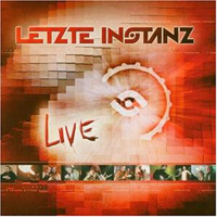 Letzte Instanz - Live 2004