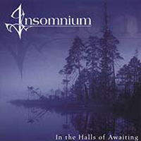 Insomnium - In The Halls Of Awaiting