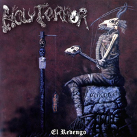 Holy Terror - El Revengo (CD 1)